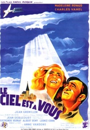 Le Ciel Est a Vous (1944)