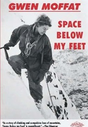 Space Below My Feet (Gwen Moffat)