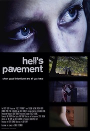 Hell&#39;s Pavement (2009)