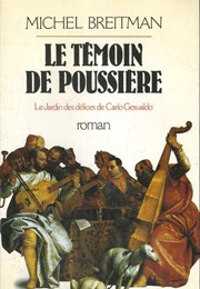 Le Témoin De Poussière (Michel Breitman)