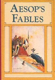 Aesop&#39;s Fables (Aesop)