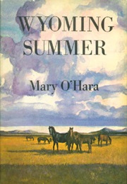 Wyoming Summer (Mary O&#39;Hara)