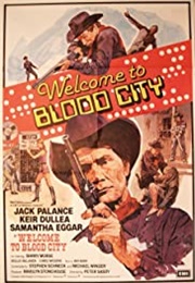 Welcome to Blood City (1977)