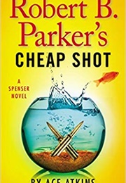 Cheap Shot (Ace Atkins)