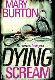 Dying Scream (Mary Burton)