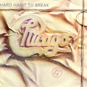 Hard Habit to Break - Chicago
