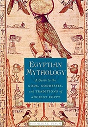 Egyptian Mythology (Geraldine Pinch)