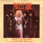 Smokin&#39; in the Boys Room - Motley Crue