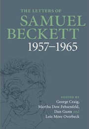 The Letters of Samuel Beckett Vol. 3: 1957-1965 (Samuel Beckett)