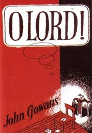 O Lord! (John Gowans)