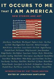 It Occurs to Me That I Am America (Jonathan Santlofer)