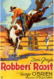 Robbers&#39; Roost (1932)