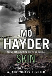 Skin (Caffrey #4) (Mo Hayder)