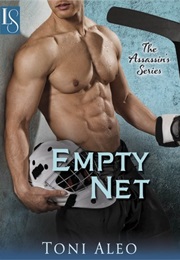 Empty Net (Assassins, #3) (Toni Aleo)