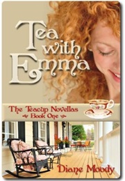 Tea With Emma (Diane Moody)