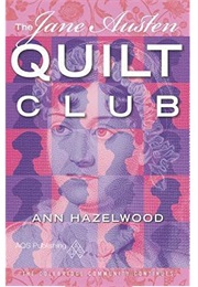 The Jane Austen Quilt Club (Ann Hazelwood)