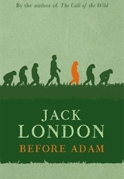 Before Adam (Jack London)