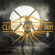 Close to the Sun