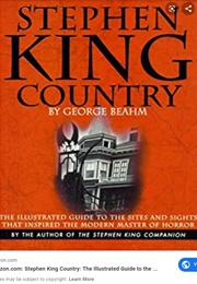 Stephen King Country (George Beahm)