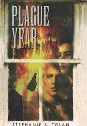 Plague Year (Stephanie S. Tolan)