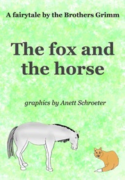 The Fox and the Horse (Brothers Grimm)