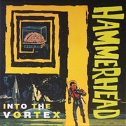 Hammerhead - Into the Vortex