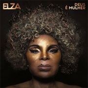 Elza - Deus E Mulher