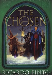 The Chosen (Ricardo Pinto)