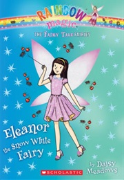 Eleanor the Snow White Fairy (Daisy Meadows)