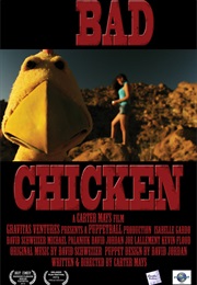Bad Chicken (2013)
