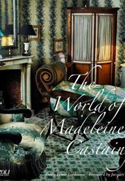 The World of Madeleine Castaing (Emily Eerdmans)