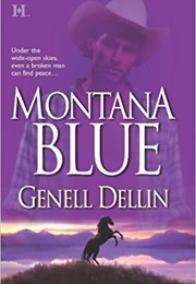 Montana Blue (Genell Dellin)