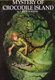 Mystery of Crocodile Island (Carolyn Keene)