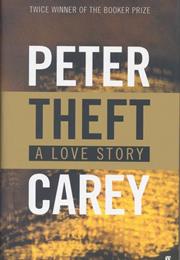 Peter Carey: Theft