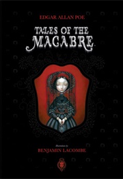 Tales of the Macabre (Edgar Allan Poe)