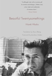 Beautiful Twentysomethings (Marek Hlasko)
