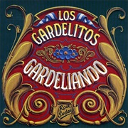 Gardeliando – Los Gardelitos (1998)