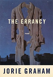 The Errancy (Jorie Graham)