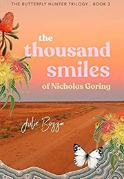 The Thousand Smiles of Nicholas Goring (Julie Bozza)