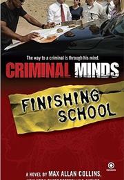 Finishing School (Criminal Minds Novel)