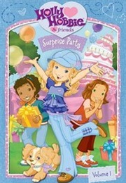 Holly Hobbie and Friends: Surprise Party (2005)