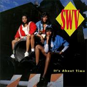 SWV-It&#39;s About Time