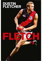 Fletch (Dustin Fletcher)