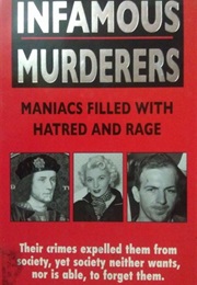 Infamous Murderers (Rodney Castleden)