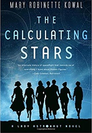 The Calculating Stars (Mary Robinette Kowal)