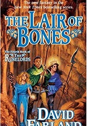 The Lair of Bones (David Farland)