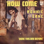 How Come ... Ronnie Lane&#39;s Slim Chance