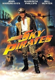 Sky Pirates (1986)