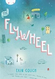 The Flywheel (Erin Gough)