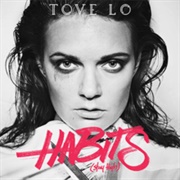 Stay High (Habits Remix) - Tove Lo FT Hippie Sabotage